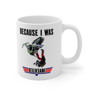 Because I Was Inverted Mug